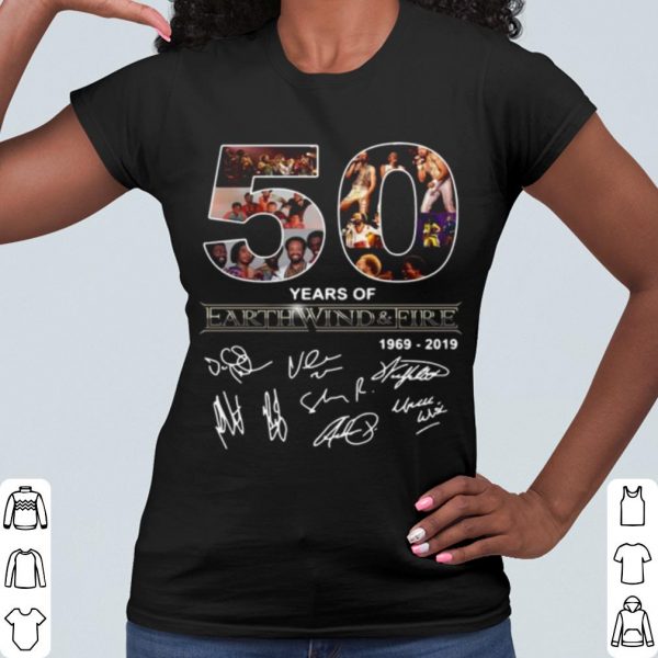 Cool 50 Years Of Earth Wind And Fire 1969 2019 Signatures shirt