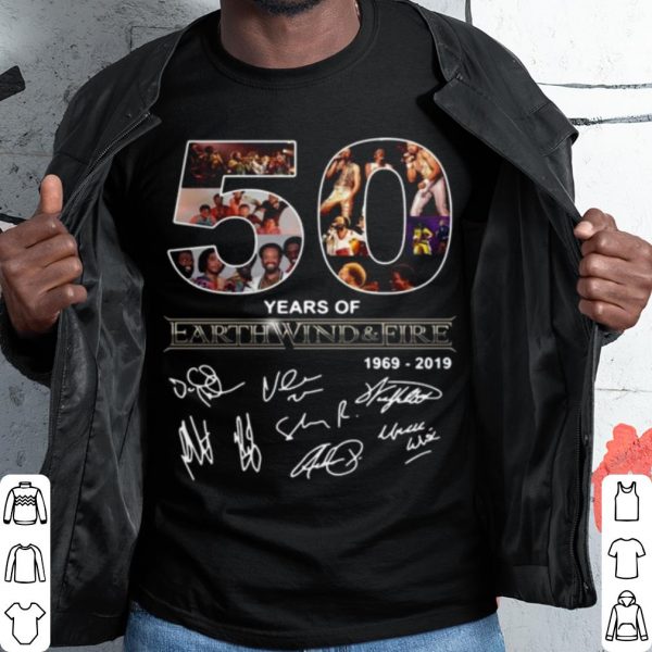 Cool 50 Years Of Earth Wind And Fire 1969 2019 Signatures shirt