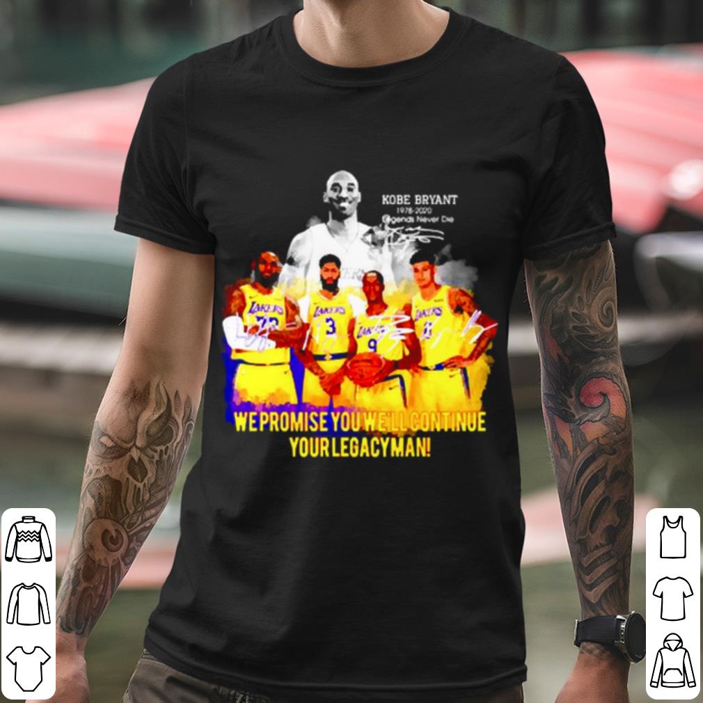 Pretty Kobe Bryant We Promise You Well Continue Your Legacyman Signature shirt 08a9e238 pretty kobe bryant we promise you well continue your legacyman signature shirt 4 - Pretty Kobe Bryant We Promise You Well Continue Your Legacyman Signature shirt