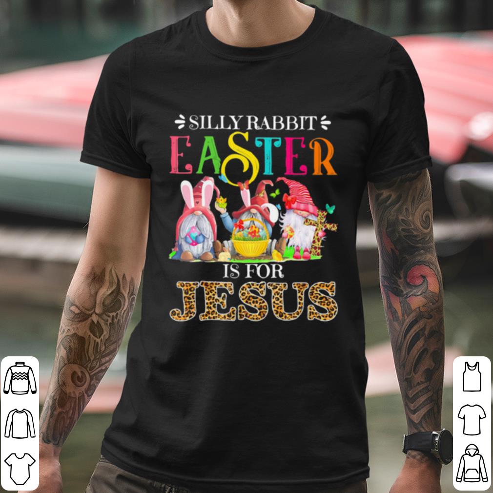 0f2c1c8e pretty silliy rabbit easter is for jesus drawf lerpoad shirt 4 - Pretty Silliy Rabbit Easter Is For Jesus Drawf Lerpoad shirt
