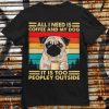 Original Extinguish All Fires But Could Not Extinguish The Fire In The Heart shirt