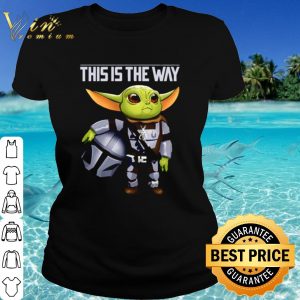 Cool Baby Yoda As Boba Fett This Is The Way shirt 1