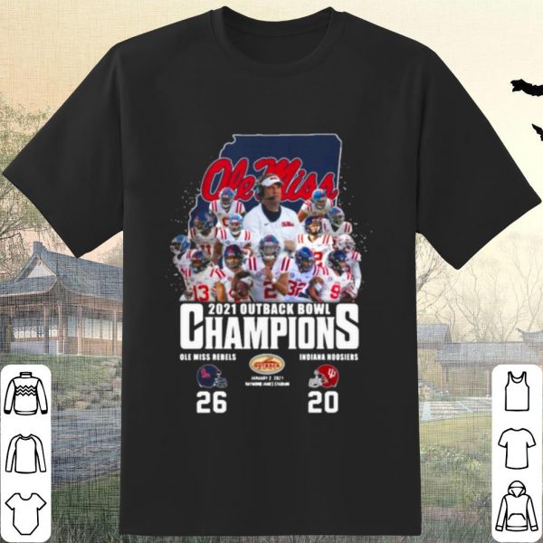 Original Ole Miss Football 2021 Outback Bowl Champions 26 20 Indiana Hoosiers shirt