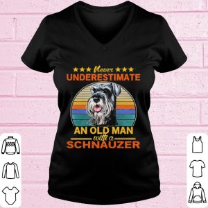 Top Never Underestimate An Old Man With A Schnauzer Vintage shirt 1