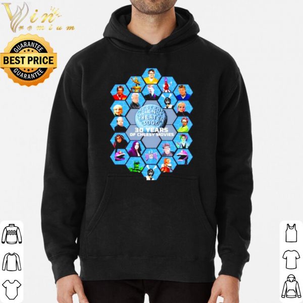 Mystery Science Theater 3000 30 Years Of Cheesy Movies shirt
