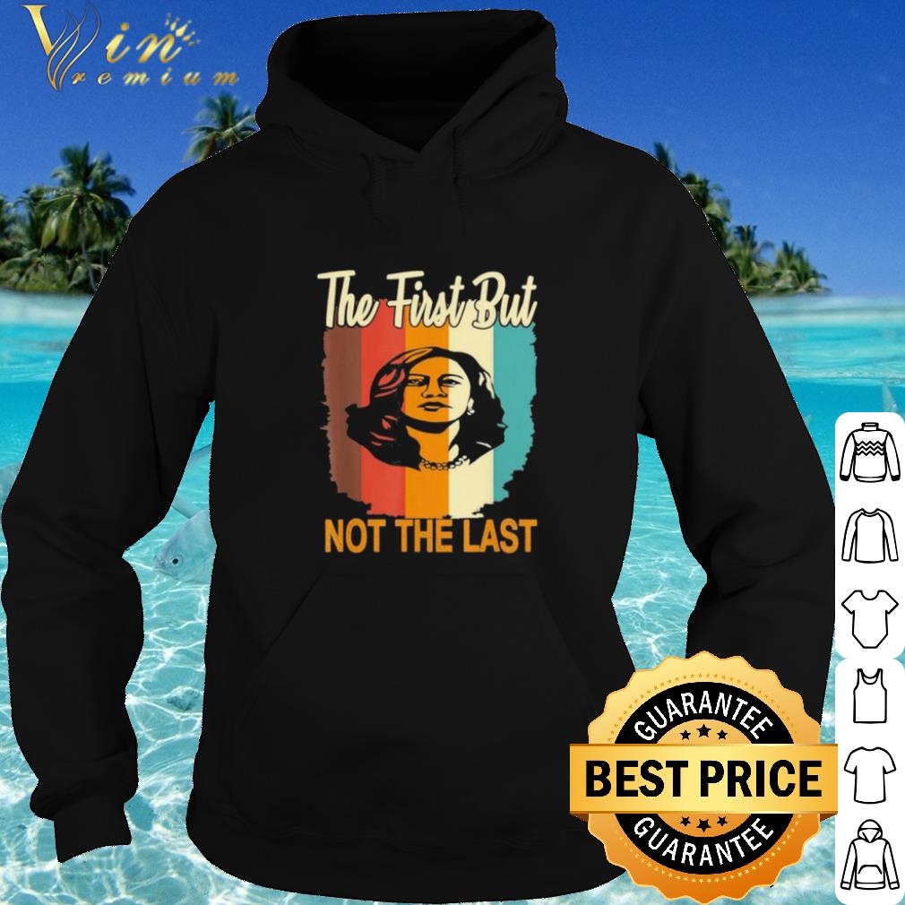 31885eb1 cool the first but not the last kamala harris vintage shirt 4 - Cool The First But Not The Last Kamala Harris Vintage shirt