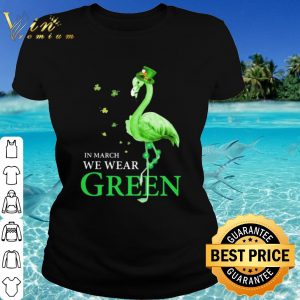 Cool In March We Wear Grean Crane shirt 1