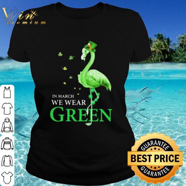 Cool In March We Wear Grean Crane shirt