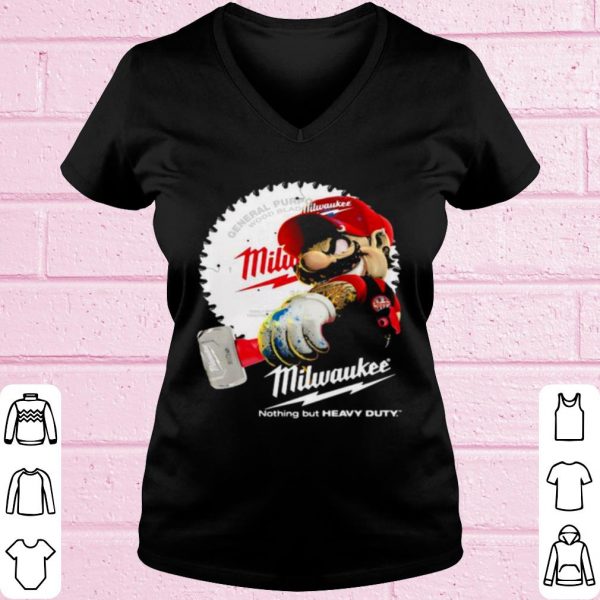 Top Mario Holds A Hammer Milwaukee Nothing But Heavy Duty shirt