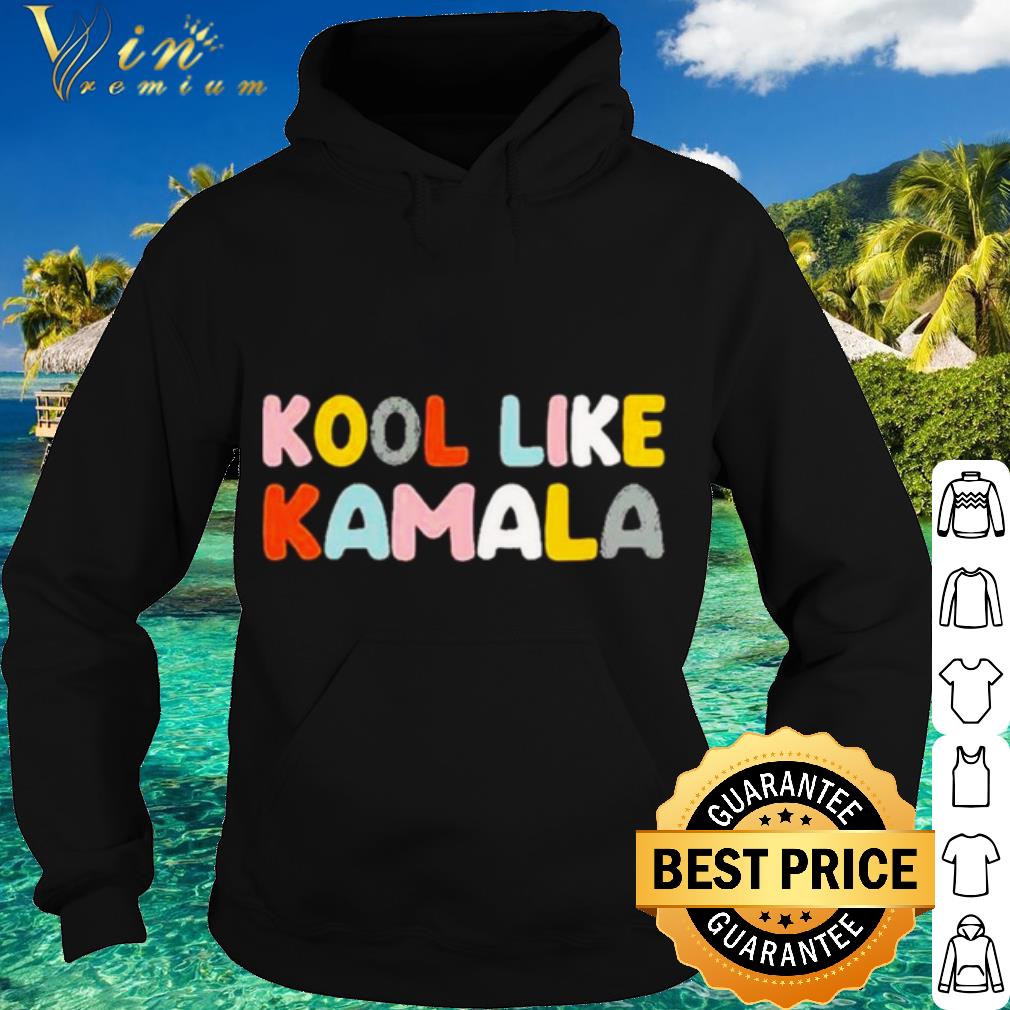 Original Kool like Kamala 2021 shirt 3c590492 original kool like kamala 2021 shirt 4 - Original Kool like Kamala 2021 shirt