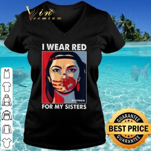 Pretty Native American I Wear Red For My Sisters shirt 2