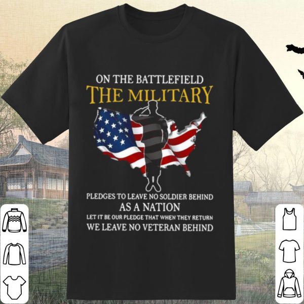 Original On The Battlefield The Military Pledges Nation Flag America shirt