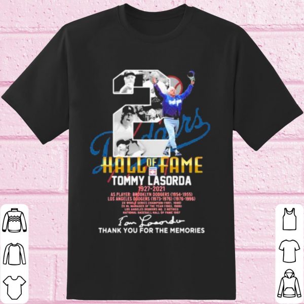 Top 2 Hall Of Fame Tommy Lasorda Football Dodgers Signature shirt
