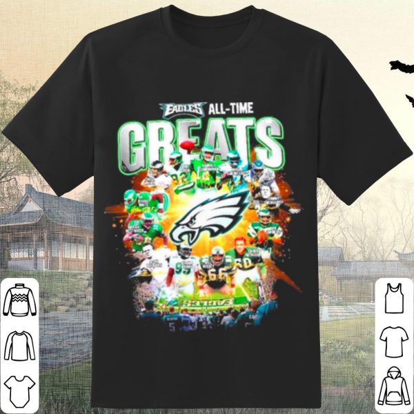 Pretty All Time Greats Details About Philadelphia Eagles All Time Greats shirt