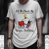 Top That's What I Do I Drink Coffee I Deive Truck I Have People shirt