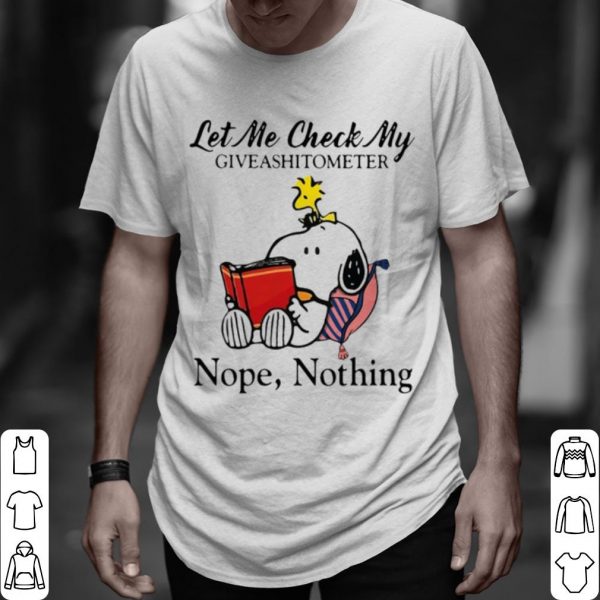 Top Snoopy and Woodstock Let Me Check My Giveashitometer Nope Nothing shirt