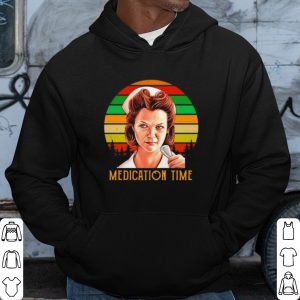 Cool Medication time Nurse Ratched shirt 2