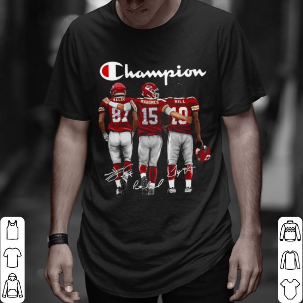 Top Champion Kansas City Chiefs Kelce Mahomes and Hill Signatures shirt