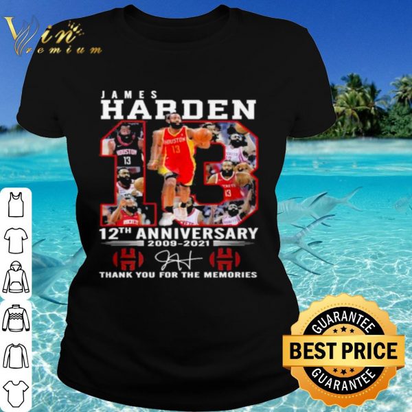 Cool James Harden 12th Anniversary 2009 2021 Thank You For The Memories shirt