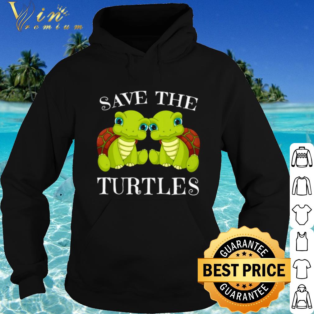 72086dc7 cool save the turtles shirt 4 - Cool Save The Turtles shirt