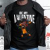 Cool The Groot my Yarn is my Valentine shirt