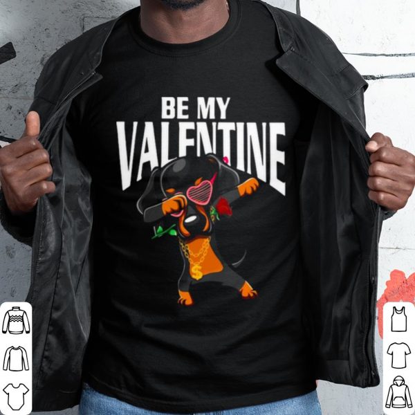 Cool Dachshund Dabbing Be My Valentine shirt