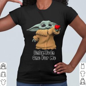 Cool Star War Baby Yoda One For Me Happy Valentine 2021 shirt 1