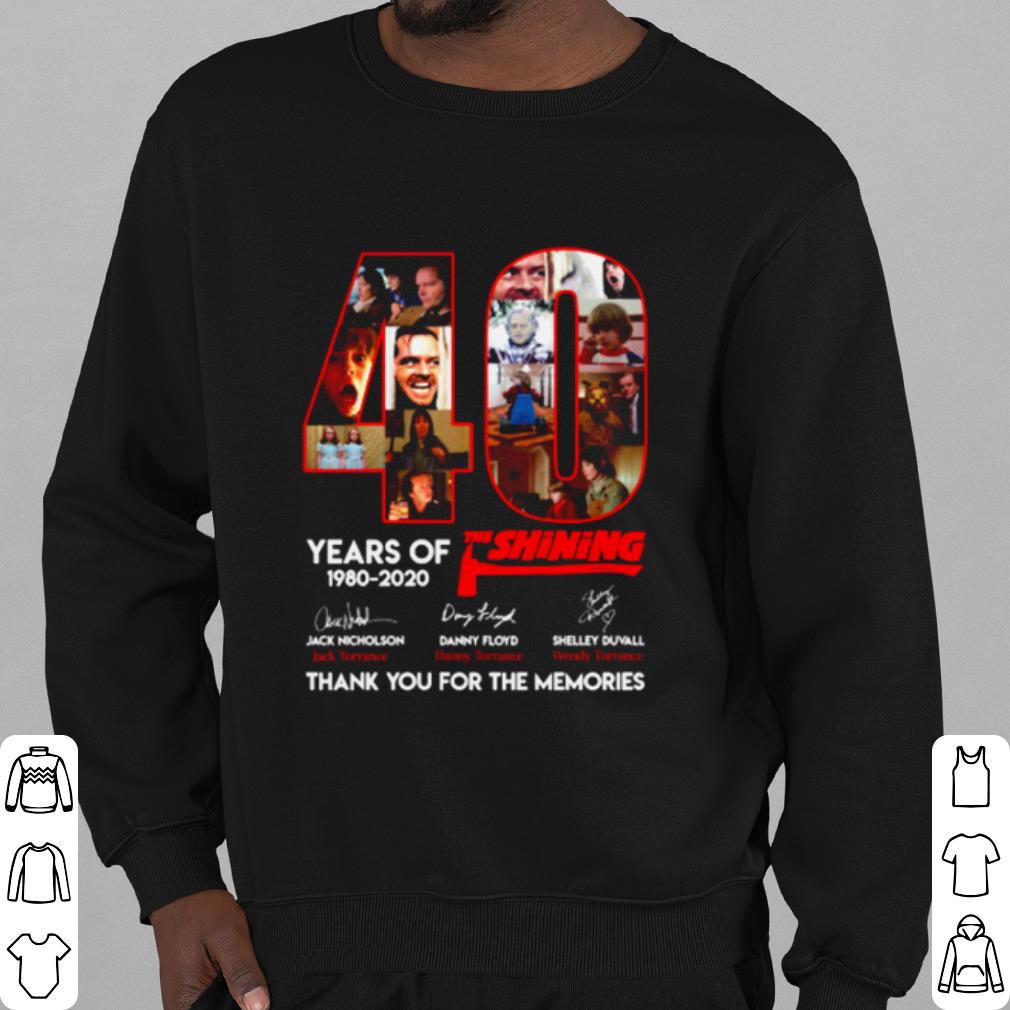 Cool 40 Years Of The Shining Thank You For The Memories Signature shirt 7ab31410 cool 40 years of the shining thank you for the memories signature shirt 4 - Cool 40 Years Of The Shining Thank You For The Memories Signature shirt