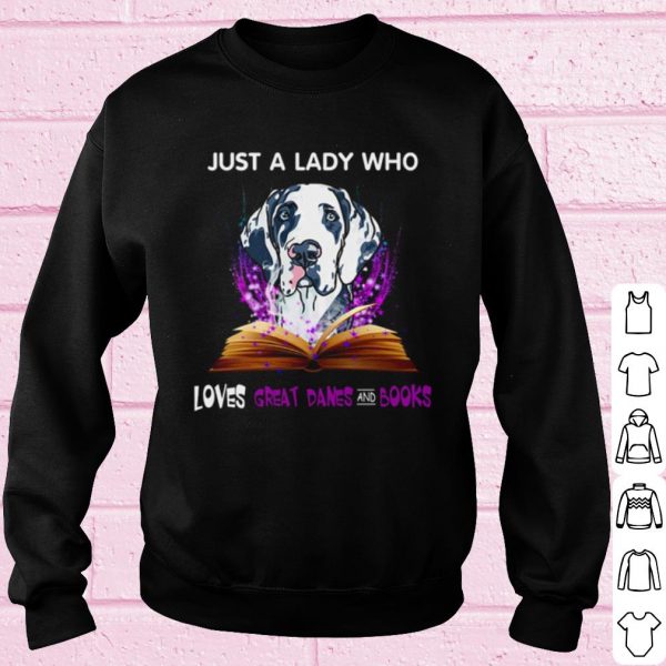 Top Just A Lady Who Loves Great Dane And Books shirt