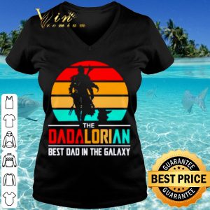 Pretty The Dadalorian Best Dad In The Galaxy Vintage shirt 2