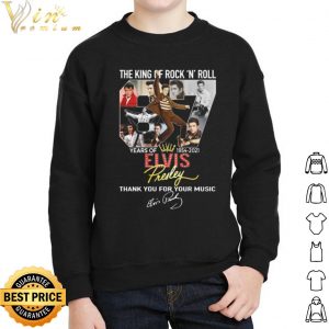 Original The King Of Rock N Roll 67 Years Of Elvis Presley Signature shirt 1