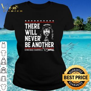 Cool There Will Never Be Another Dimebag Darrell Signature shirt 1