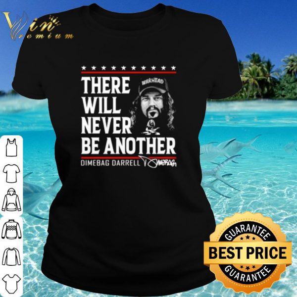 Cool There Will Never Be Another Dimebag Darrell Signature shirt
