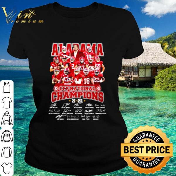 Original Cfp National Champion Alabama Football Team 2021 Players Signature shirt