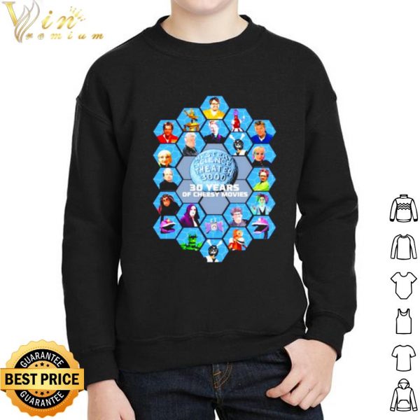 Mystery Science Theater 3000 30 Years Of Cheesy Movies shirt