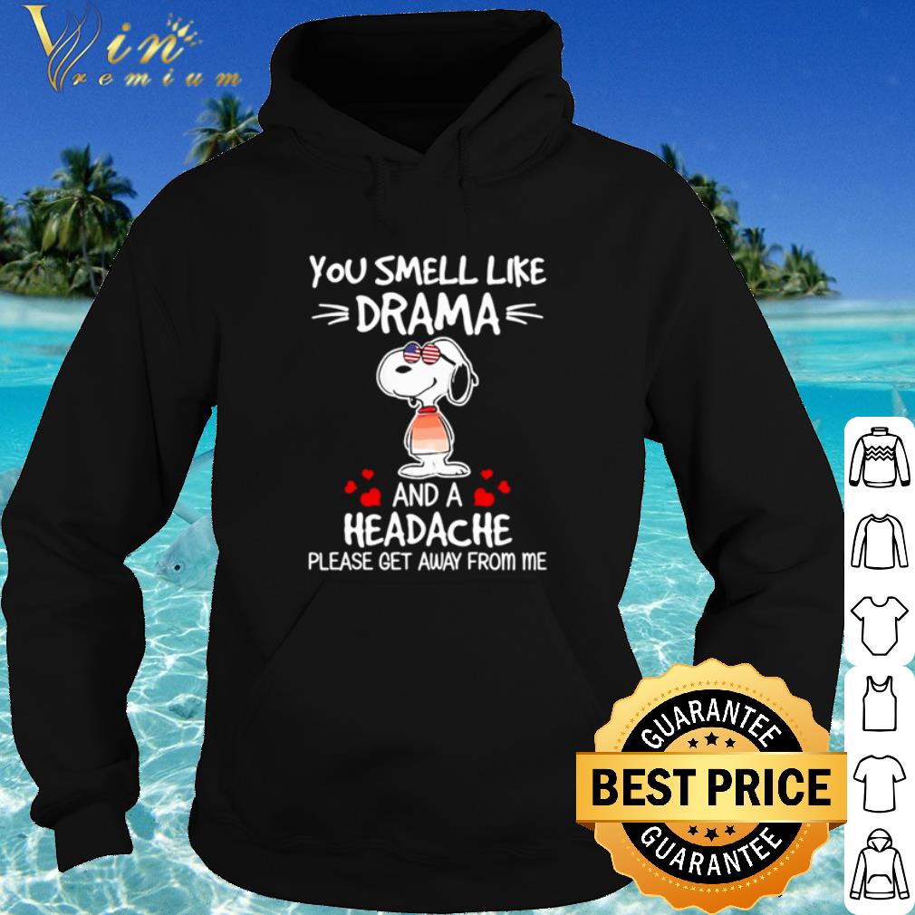Cool Snoopy You Smell Like Drama And A Headache Please Get Away From Me shirt a026e78c cool snoopy you smell like drama and a headache please get away from me shirt 4 - Cool Snoopy You Smell Like Drama And A Headache Please Get Away From Me shirt