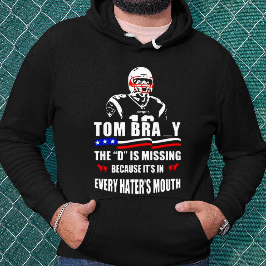 af744763 top tom brady the d is missing shirt 4 - Top Tom Brady The D Is Missing shirt