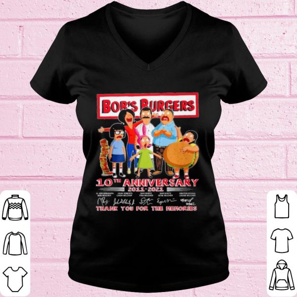 Top Bobs Burgers 10th Anniversary 2011 2021 Thank You For The Memories shirt