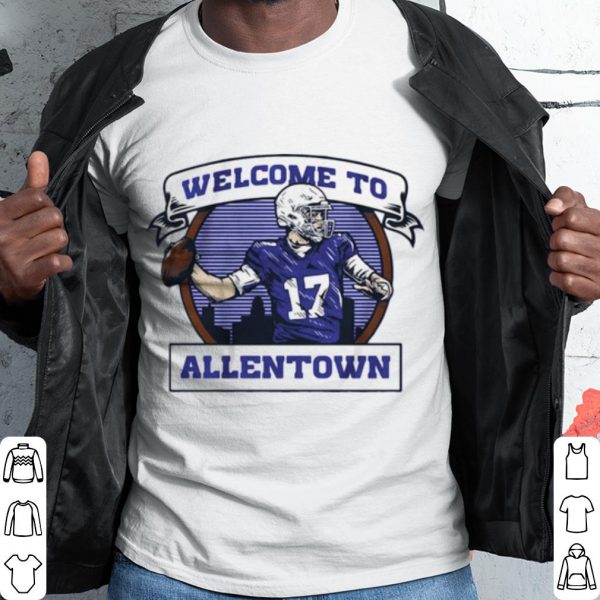Cool Welcome to Allentown shirt
