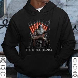 Cool The Mandalorian The Throne Is Mine shirt 2