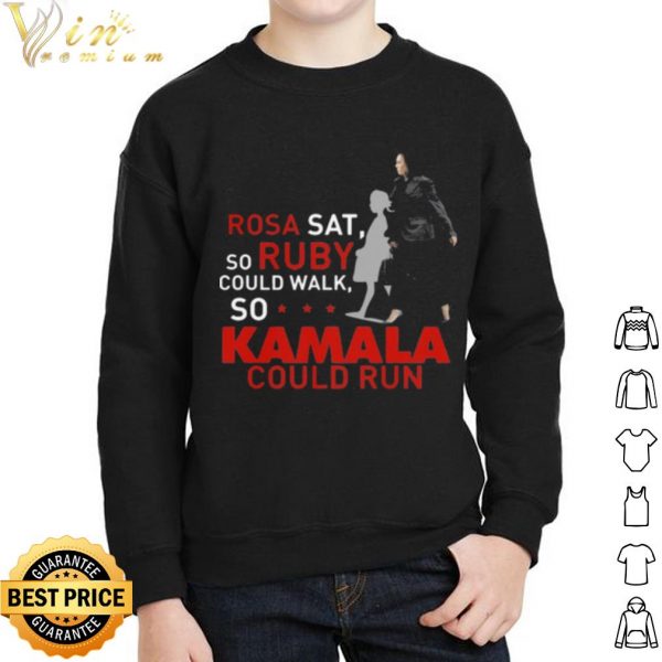 Pretty Kamala Harris Rosa Sat Ruby Walk First Female Vice President 2021 shirt