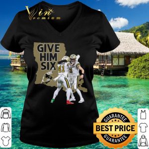 Top New Orleans Saints Dance Give Him Six shirt 2