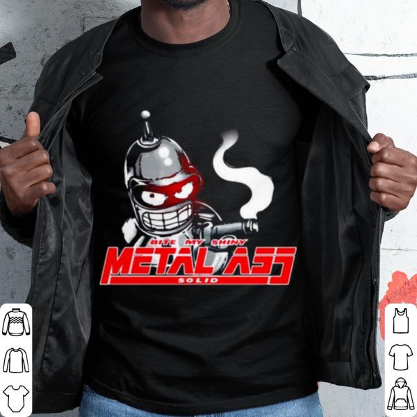 Cool Metal Ass Bite My Shiny Solid shirt