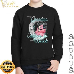 Original This Grandma loves her Grandkids to the Moon and Back shirt 1