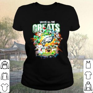 Pretty All Time Greats Details About Philadelphia Eagles All Time Greats shirt 1
