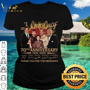 Original I Love Lucy 80th Anniversary 1951 2021 Thank The Memories Signatures shirt 1