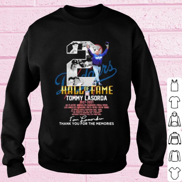 Top 2 Hall Of Fame Tommy Lasorda Football Dodgers Signature shirt