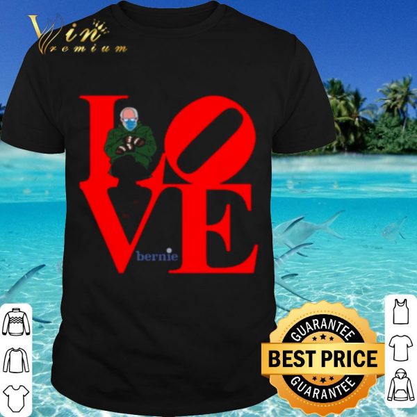 Cool Love Bernie Sanders 2021 Inauguration Happy Valentine shirt