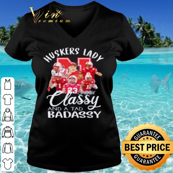 Cool Huskers Lady Sassy Classy And A Tad Badassy shirt