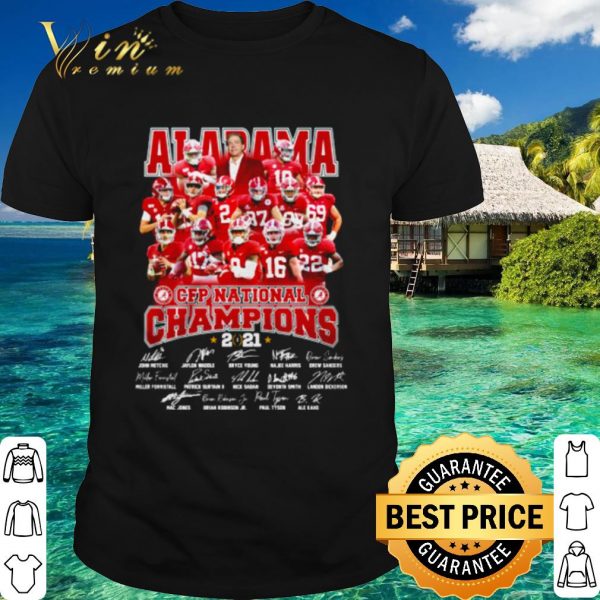 Original Cfp National Champion Alabama Football Team 2021 Players Signature shirt